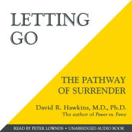 Letting Go: The Pathway of Surrender