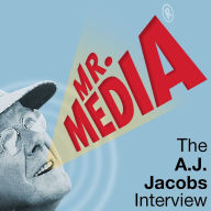 Mr. Media: The A. J. Jacobs Interview