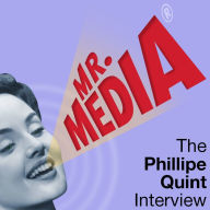 Mr. Media: The Philippe Quint Interview