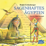 Sagenhaftes Ägypten (Abridged)