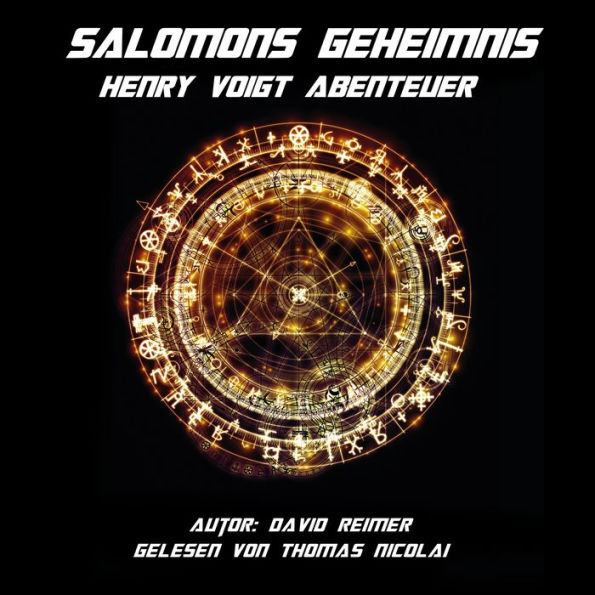 Salomons Geheimnis: Henry Voigt Abenteuer