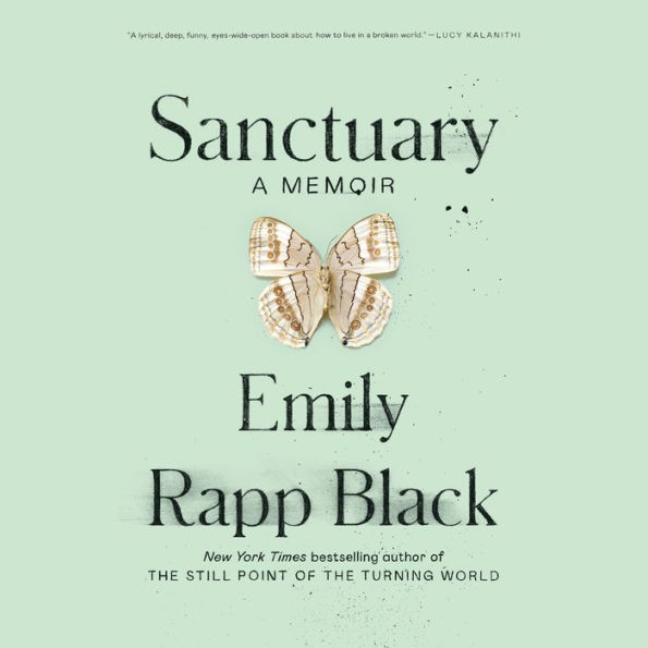 Sanctuary: A Memoir