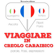 Viaggiare in creolo caraibico: 