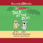 Jack at the Zoo (Jack Book Series #5)