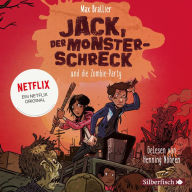 Jack, der Monsterschreck, und die Zombie-Party (Jack, der Monsterschreck 2)