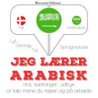 Jeg lærer arabisk: Lyt, gentag, tal: sprogmetode