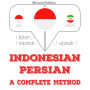 Saya belajar Persia: I listen, I repeat, I speak : language learning course