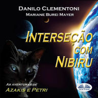 Interseção com Nibiru: As Aventuras de Azakis e Petri