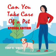 Can You Take care of a Pet?: Special Edition