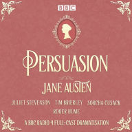 Persuasion: A BBC Radio 4 full-cast dramatisation