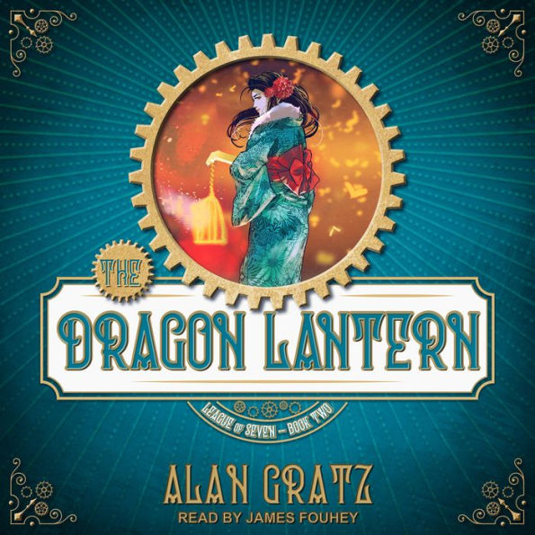 The Dragon Lantern (League of Seven Series #2)