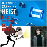 The Swindler Sapphire Heist.