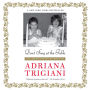 Don't Sing at the Table: Life Lessons from My Grandmothers