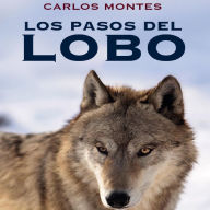 Los pasos del lobo