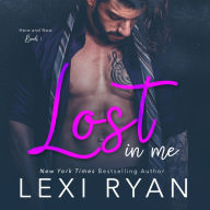 Lost in Me (Here and Now, #1)