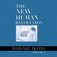The New Human Revolution, vol. 3