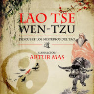 Wen-Tzu: Descubre los Misterios del Tao