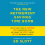 The New Retirement Savings Time Bomb: How to Take Financial Control, Avoid Unnecessary Taxes, and Combat the Latest Threats to Your Retirement Savings