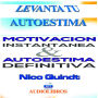 Motivación instantánea & Autoestima definitiva (Abridged)