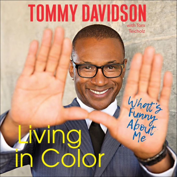 Living in Color: What's Funny About Me