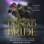 Epilogues: How to Kiss an Undead Bride, The: How to Kiss an Undead Bride
