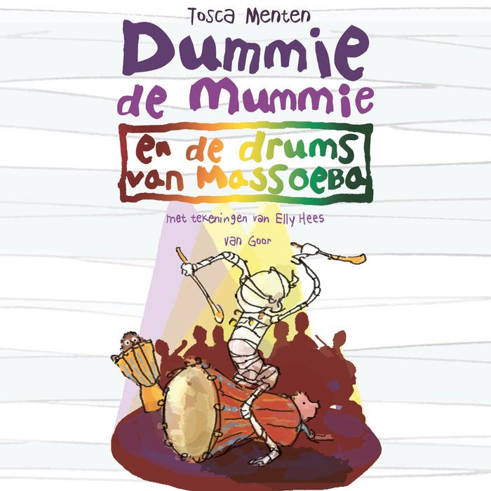 Dummie de mummie en de drums van Massoeba