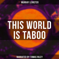 This World Is Taboo