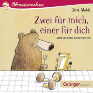 Zwei für mich, einer für dich und andere Geschichten (Abridged)