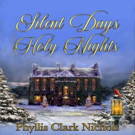 Silent Days, Holy Night