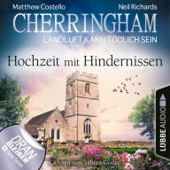 Cherringham - Landluft kann tödlich sein, Folge 36: Hochzeit mit Hindernissen (Ungekürzt)