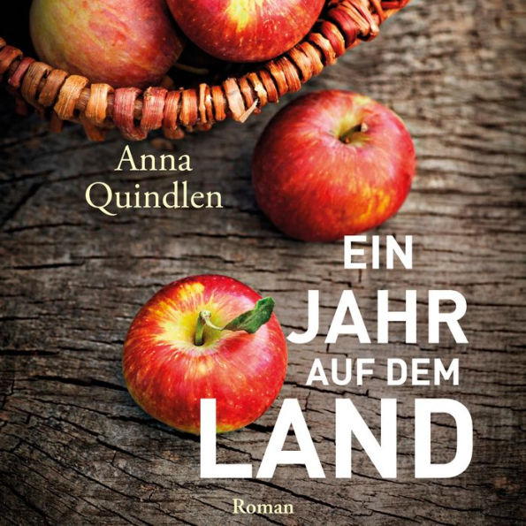 Ein Jahr auf dem Land