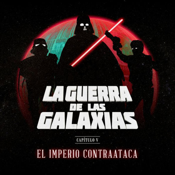 La Guerra de las Galaxias