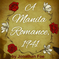 A Manila Romance, 1941