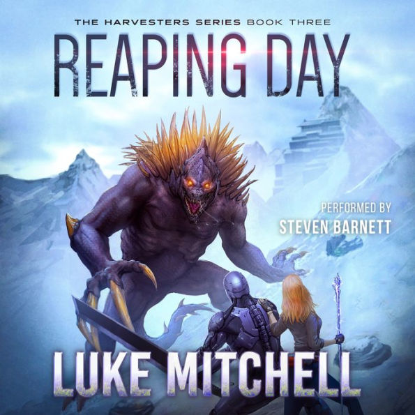 Reaping Day: A Post-Apocalyptic Alien Invasion Adventure