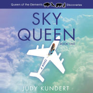 Sky Queen: Book One