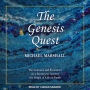 The Genesis Quest: The Geniuses and Eccentrics on a Journey to Uncover the Origin of Life on Earth