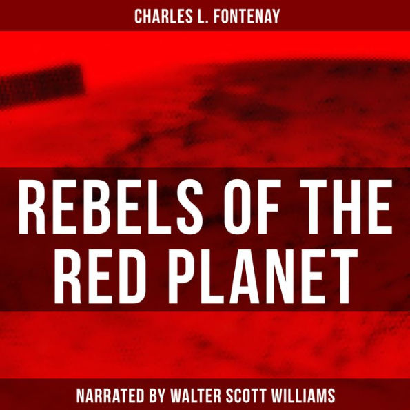 Rebels of the Red Planet