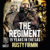 The Regiment: 15 Years in the SAS