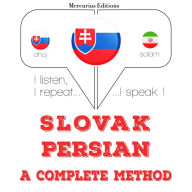 Slovenský - perzský: kompletná metóda: I listen, I repeat, I speak : language learning course