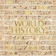 World History: From the Ancient World to the Information Age