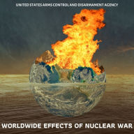 Worldwide Effects of Nuclear War