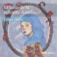 El caso de la señorita Amelia