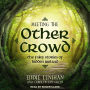 Meeting the Other Crowd: The Fairy Stories of Hidden Ireland