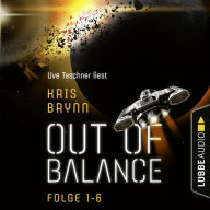Out of Balance, Folge: Sammelband (Ungekürzt)
