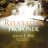 Relaxation profonde