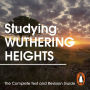 Studying Wuthering Heights: The Complete Text and Revision Guide