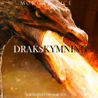 Drakskymning (Magikernas tid - Bok sex): Digitally narrated using a synthesized voice