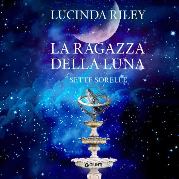 La ragazza della luna: Le sette sorelle