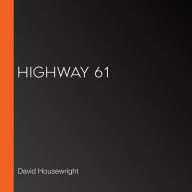 Highway 61 (McKenzie Series #8)