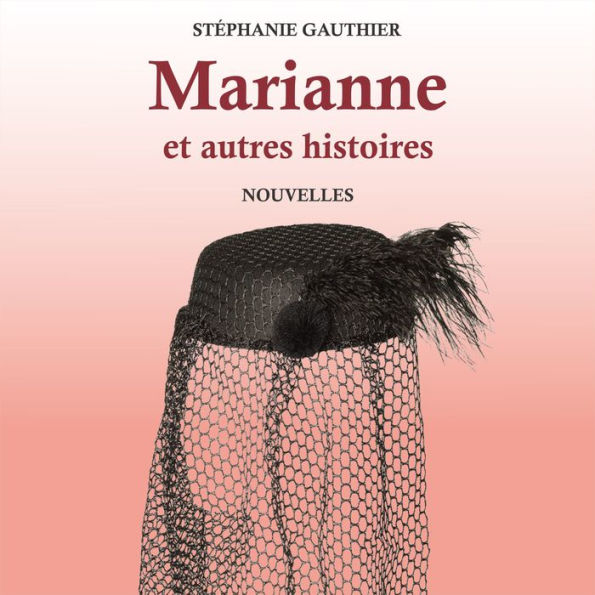 Marianne et autres histoires